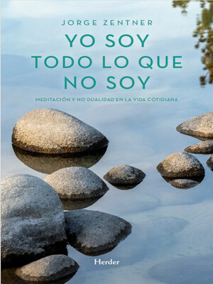 cover image of Yo soy todo lo que no soy